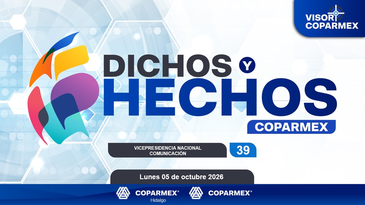DICHOS Y HECHOS 05 - 09 OCTUBRE 2026